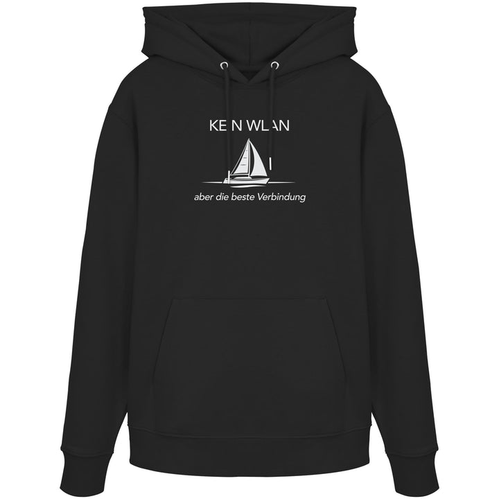 No Wi-Fi but the best connection - Organic Hoodie