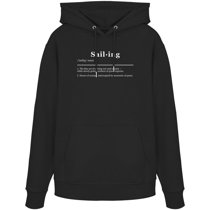 Sailing Definition  - Organic Hoodie
