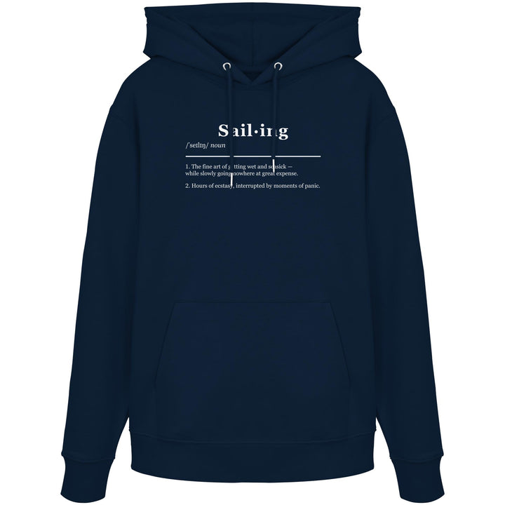 Sailing Definition - Organic Hoodie