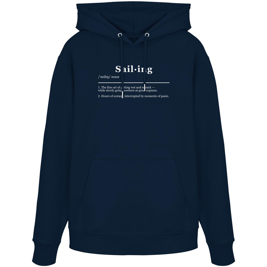 Sailing Definition  - Organic Hoodie